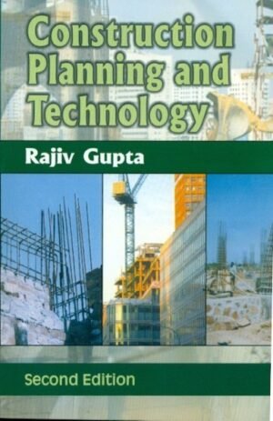 Construction Planning And Technology, 2/E ( Pb-2016)