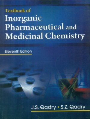 Textbook of Inorganic Pharmaceutical and Medicinal Chemistry